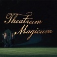 Theatrum Magicum